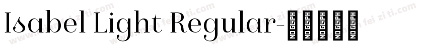 Isabel Light Regular字体转换